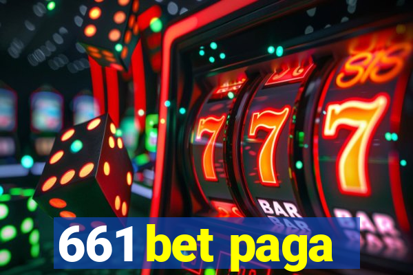 661 bet paga