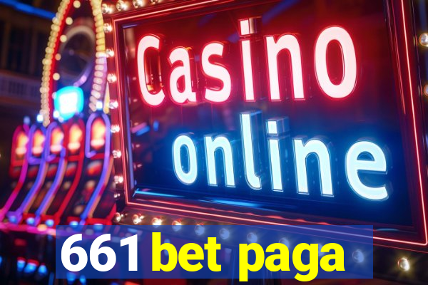 661 bet paga