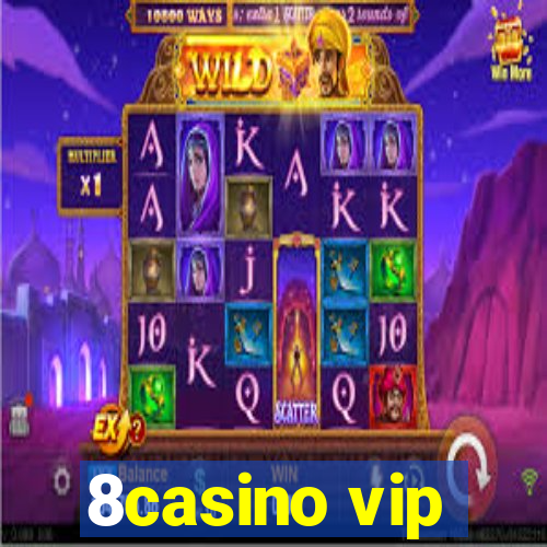 8casino vip