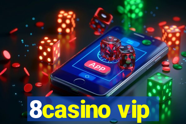 8casino vip