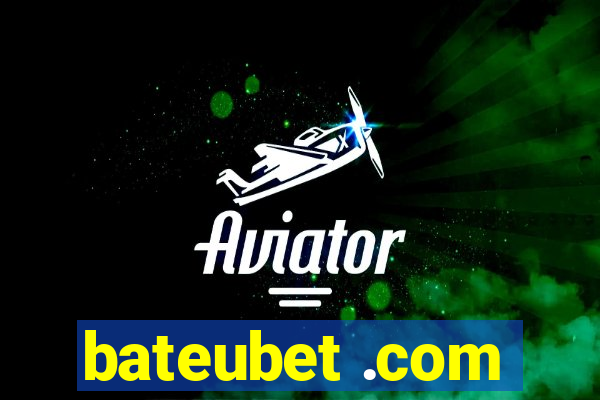 bateubet .com