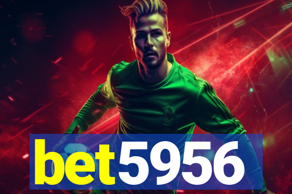 bet5956