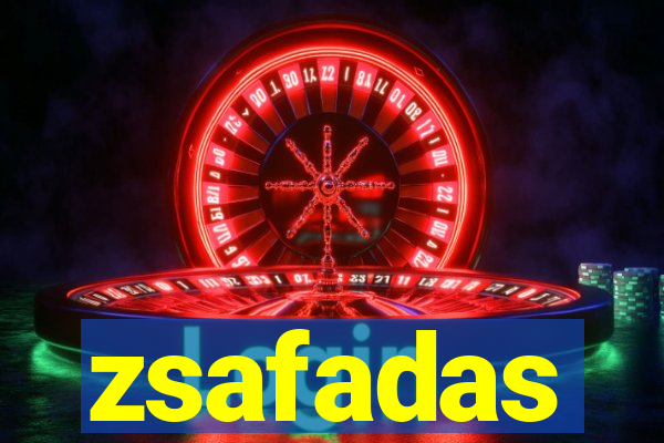 zsafadas