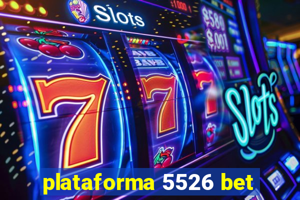 plataforma 5526 bet