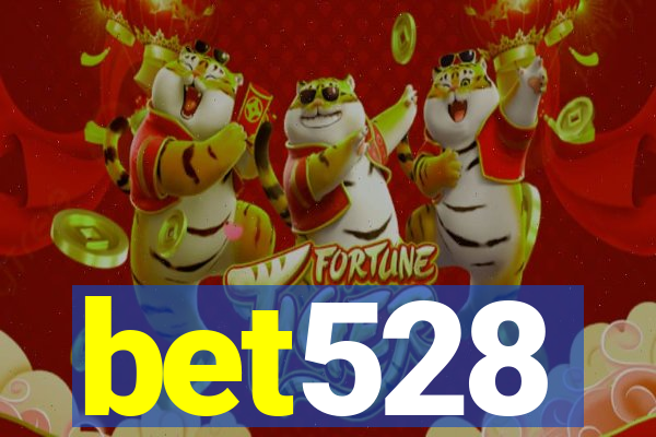 bet528