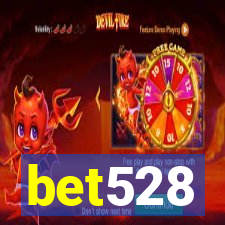 bet528