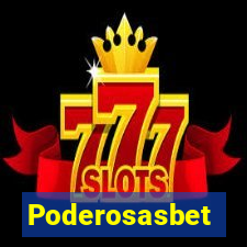 Poderosasbet