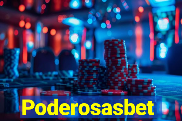 Poderosasbet