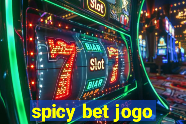 spicy bet jogo