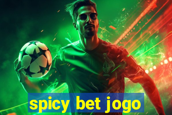 spicy bet jogo