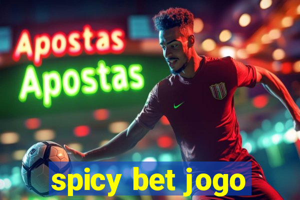 spicy bet jogo