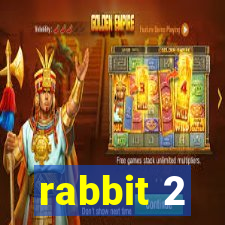 rabbit 2