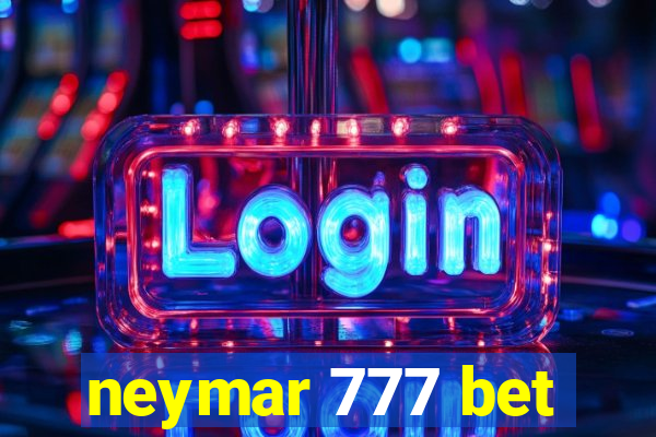 neymar 777 bet