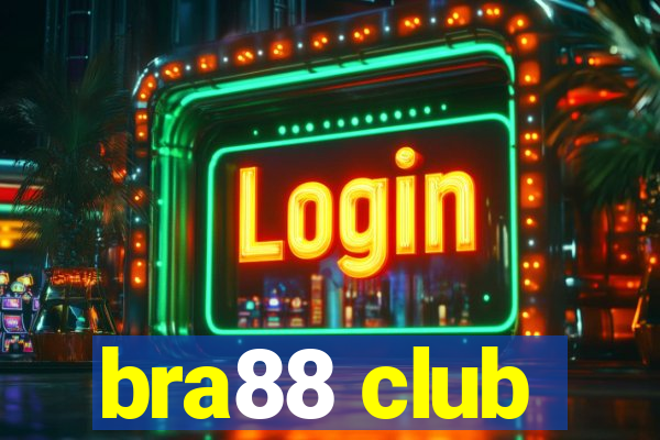 bra88 club