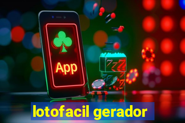 lotofacil gerador