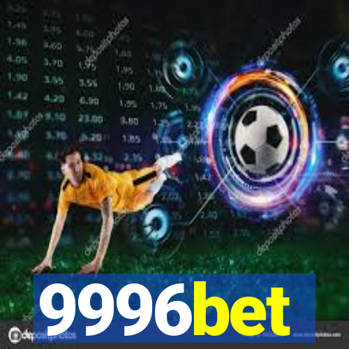 9996bet