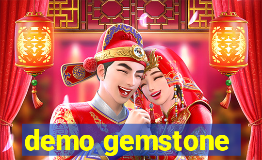 demo gemstone