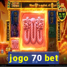 jogo 70 bet