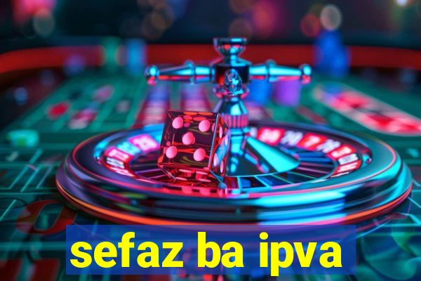 sefaz ba ipva