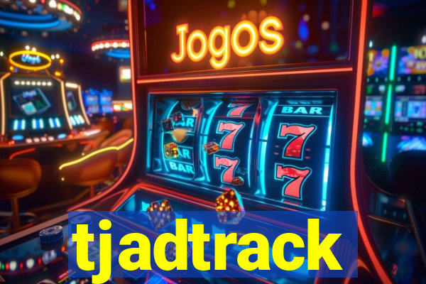 tjadtrack