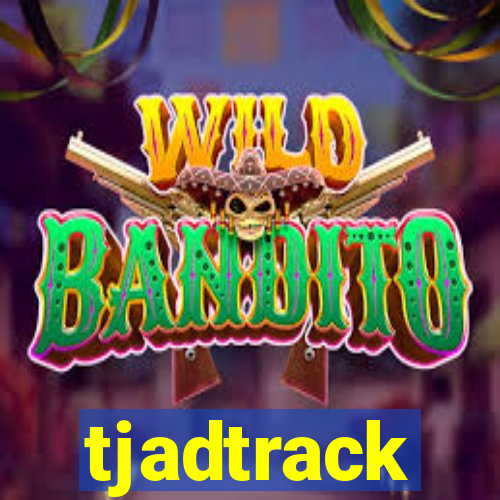 tjadtrack