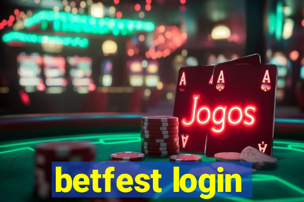 betfest login