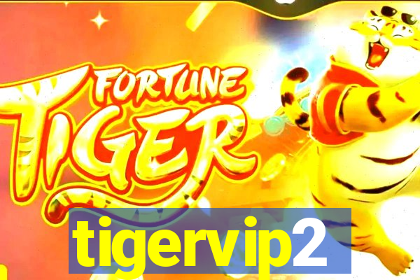 tigervip2