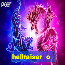 hellraiser o julgamento filme completo dublado gratis