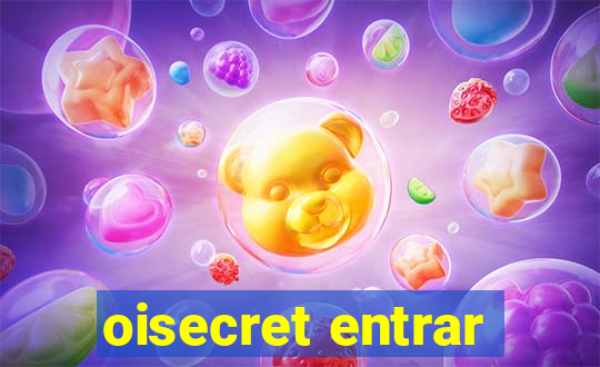 oisecret entrar