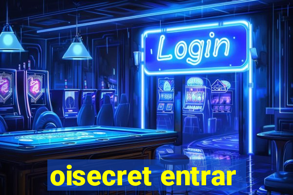 oisecret entrar