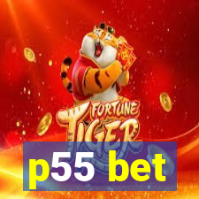 p55 bet