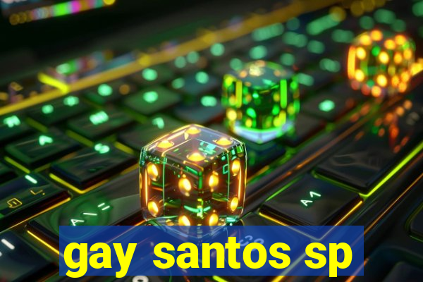 gay santos sp