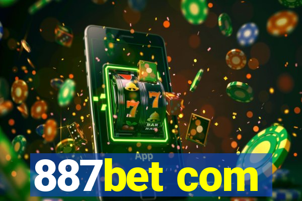 887bet com