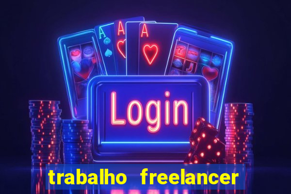 trabalho freelancer online digitador