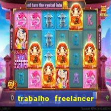 trabalho freelancer online digitador