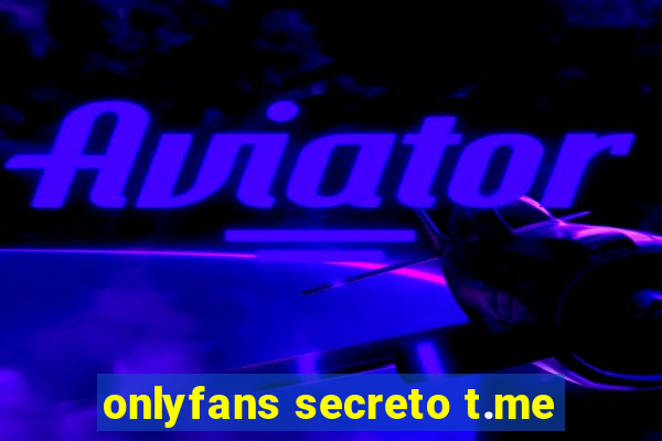 onlyfans secreto t.me