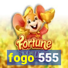 fogo 555