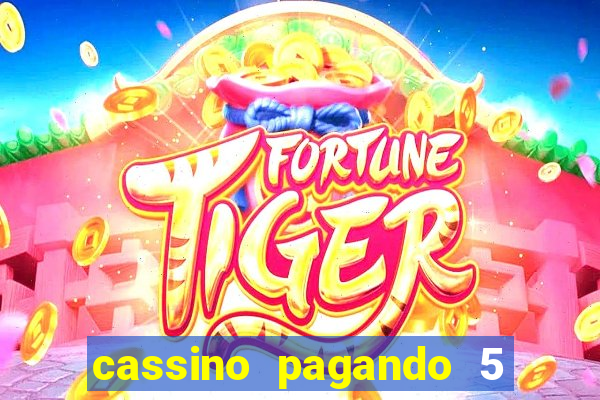 cassino pagando 5 reais no cadastro