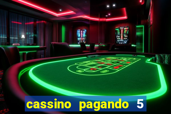 cassino pagando 5 reais no cadastro