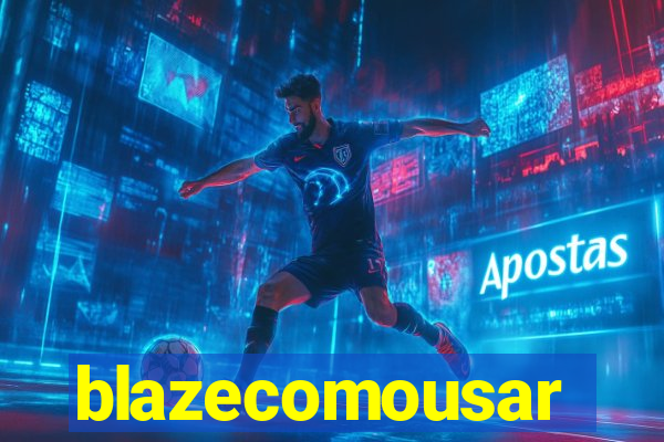 blazecomousar