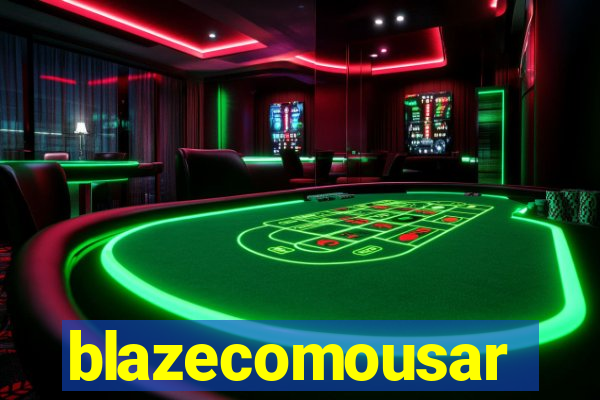 blazecomousar