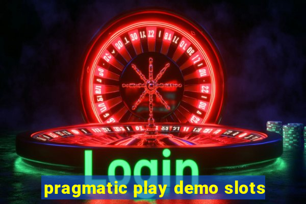 pragmatic play demo slots