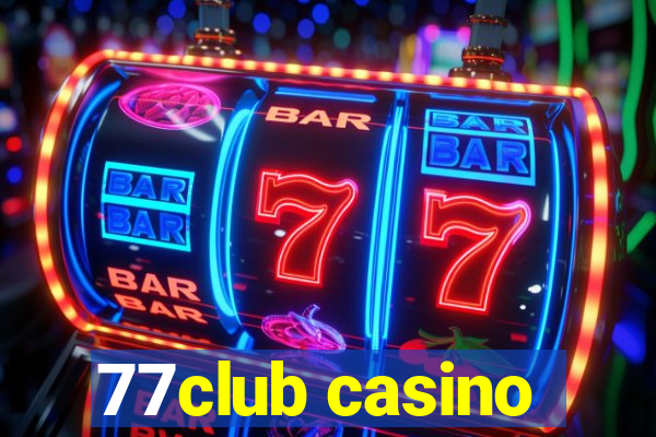 77club casino