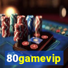 80gamevip