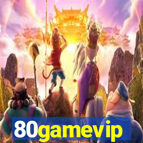 80gamevip