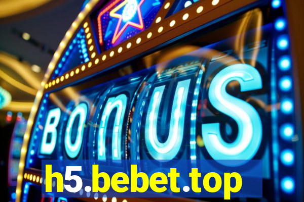 h5.bebet.top