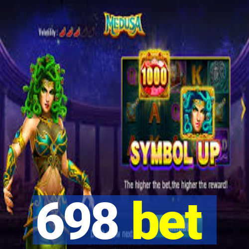 698 bet