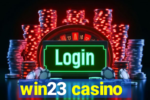 win23 casino