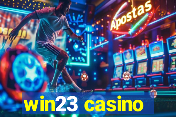 win23 casino