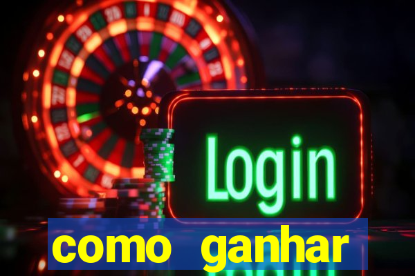 como ganhar dinheiro no jogo do tigre sem depositar